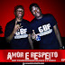 MANEX & FRESH - AMOR E RESPEITO I EP