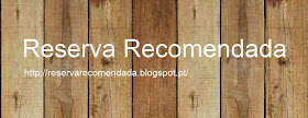 Reserva Recomendada - reservarecomendada.blogspot.pt