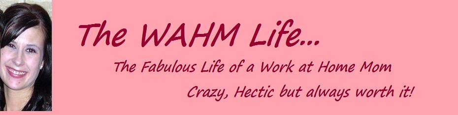 The WAHM Life