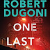 Review: One Last Kill (Tracy Crosswhite, #10) by Robert Dugoni
