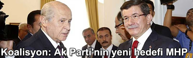 Koalisyon Ak Partinin yeni hedefi MHP