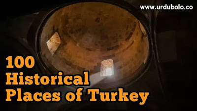 100  Touristic Historical Places of Turkey
