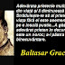 Gândul zilei: 6 decembrie - Baltasar Gracián