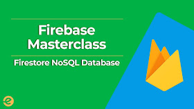 Best course to learn Firebase and Firestore online