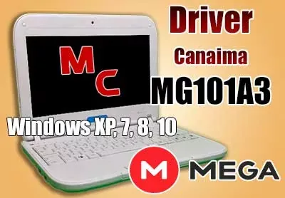 descargar drivers canaima letras azules MG101A3 windows xp, windows 7, 8, 10 - driver wifi, video, audio
