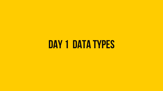 Hackerrank Day 1 Data types 30 days of code solution