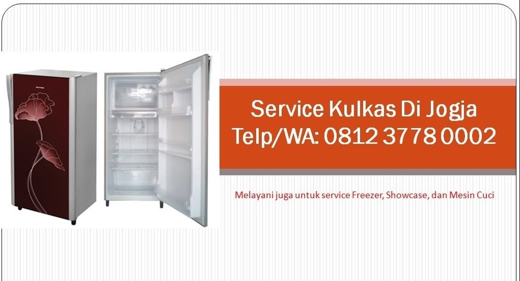 Service Kulkas Panggilan Jogja Service Kulkas Panggilan