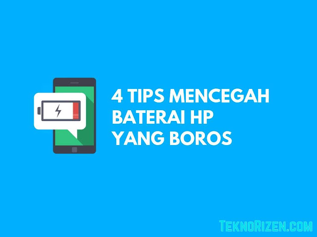 4 Tips Supaya Baterai Android Tetap Hemat