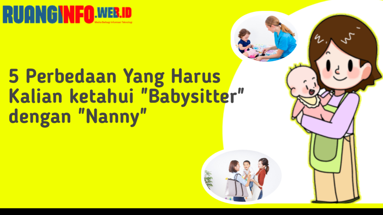 babysitter dan nanny merupakan kata dari bahasa inggris yang artinya pengasuh. Walaupun sebenarnya jika melihat arti secara keseluruhan, kata pengasuh hanya tepat untuk kata “Nanny”.