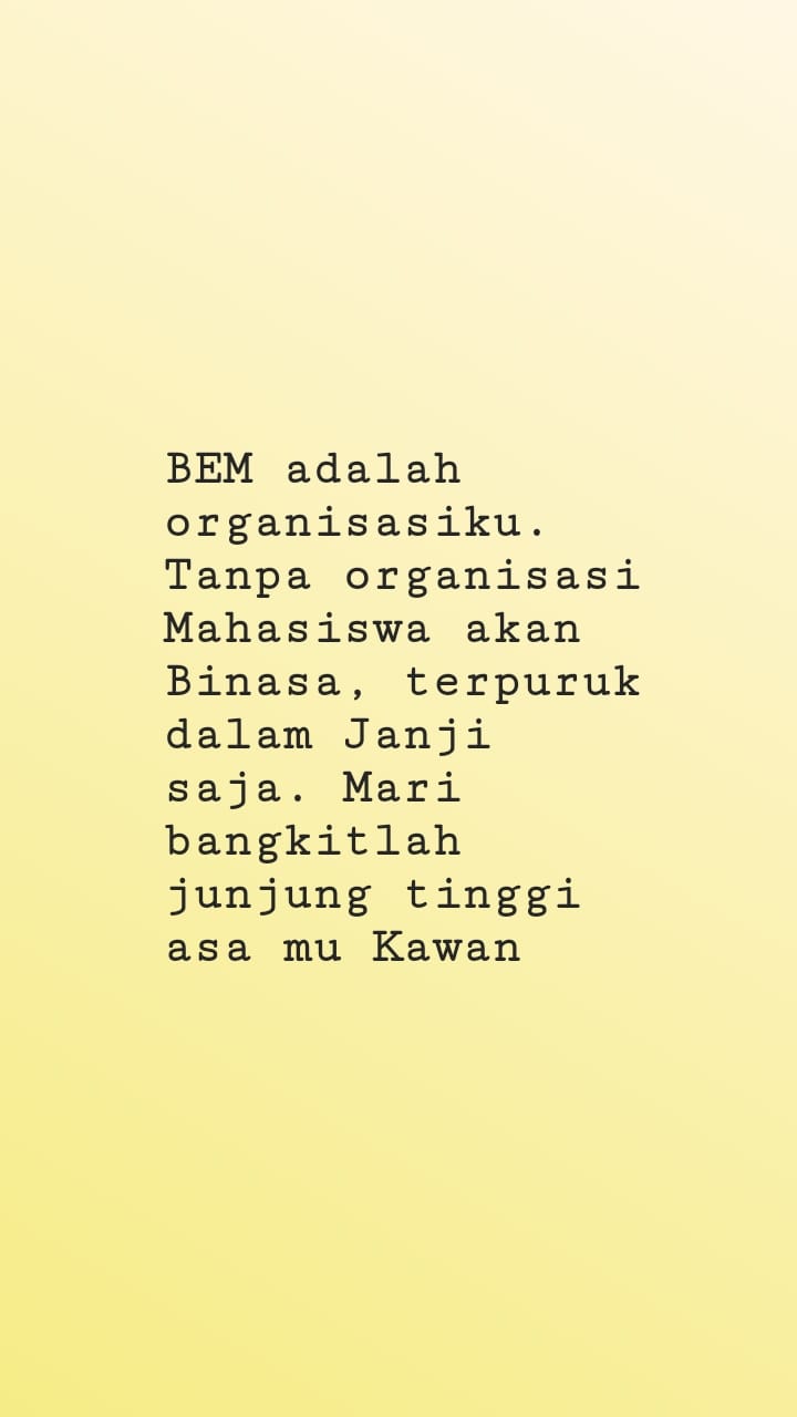 Kumpulan Kata Bijak Bem Dan Organisasi Mahasiswa Untuk Caption Dan