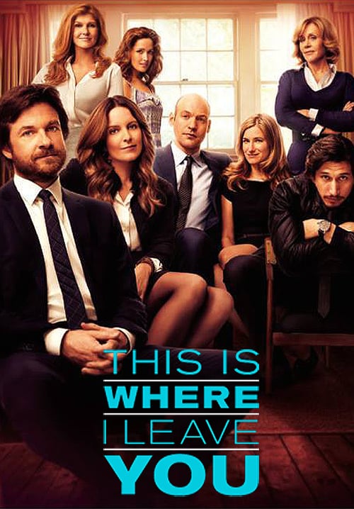 This Is Where I Leave You 2014 Film Completo In Italiano