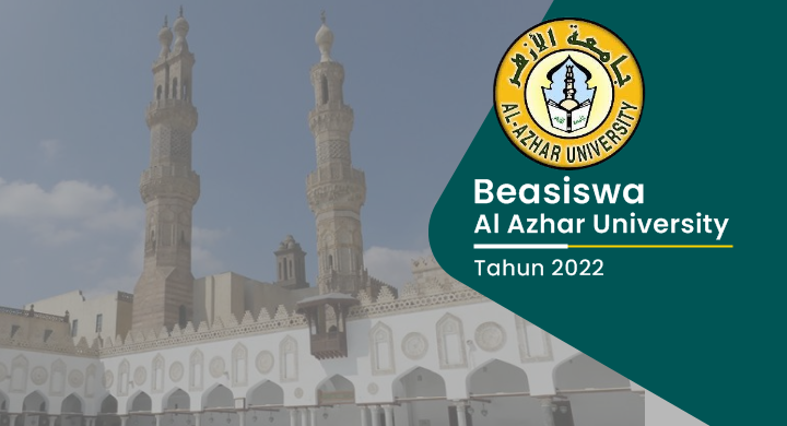 Beasiswa Universitas Al Azhar Kairo Mesir Tahun 2022