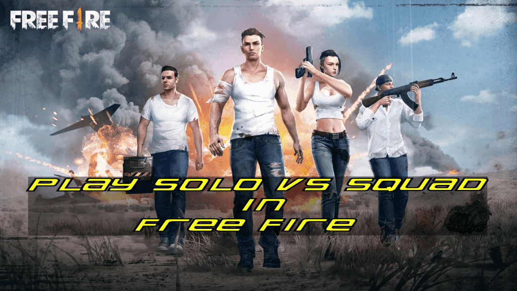Play Solo Vs Squad in Free Fire