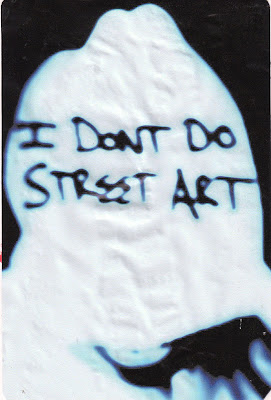 I dont do street art