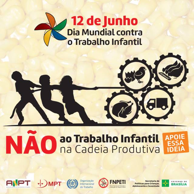  Trabalho Infantil nas cadeias produtivas é tema da campanha do dia 12 de junho 