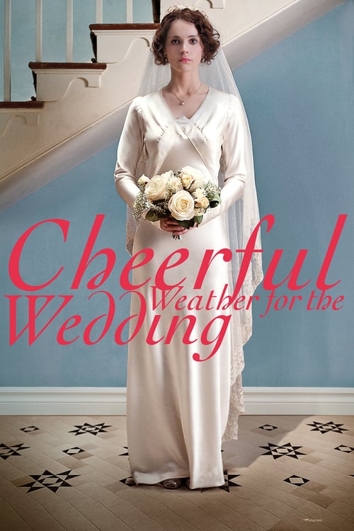 [HD] Cheerful Weather for the Wedding 2012 Film Complet Gratuit En Ligne