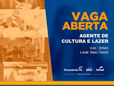 Sesc abre vaga para Agente de Cultura e Lazer em Osório