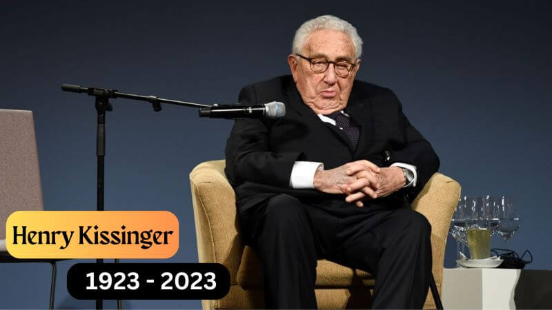 Henry Kissinger Dies at 100