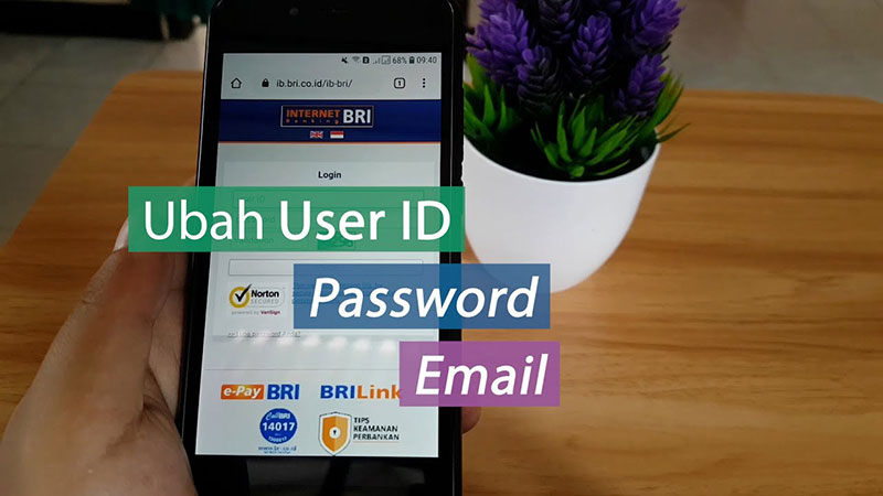 Cara Ganti User ID, Password, Email di BRImo atau BRI Internet Banking