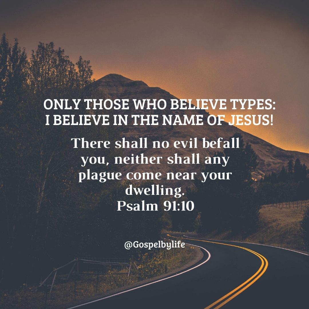 No evil will succeed you Psalm 91_10