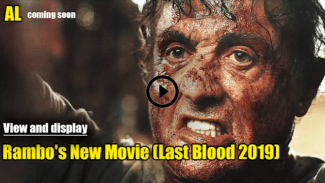 The New Rambo Movie (Last Blood 2019) - Sylvester Stallone