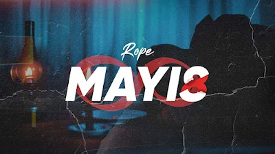 Mayıs 8 English Lyrics — Rope