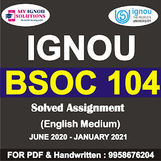 bsoc 104 assignment 2020; oc 104 solved assignment 2021; oc-103 solved assignment 2020; oc-104 assignment 2021; oc 104 study material; oc-103 assignment 2021; oc-103 assignment july 2020