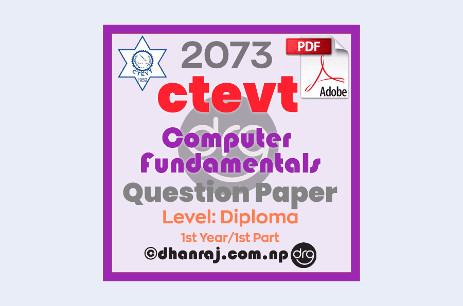 Computer-Fundamentals-Question-Paper-2073-CTEVT-Diploma-1st-Year-1st-Part