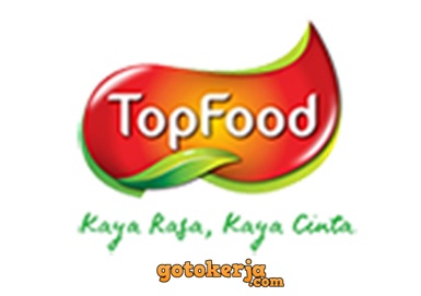 Lowongan Kerja PT Raja Top Food