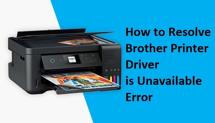 Steps to Fix Brother Printer Driver Unavailable Error