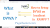 What is DVWA and How to install DVWA on localhost in XAMPP - Pagalhacker