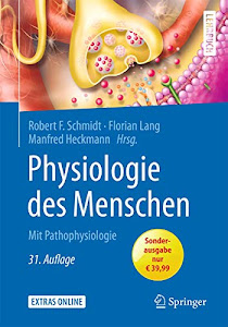 Physiologie des Menschen: Mit Pathophysiologie (Springer-Lehrbuch)