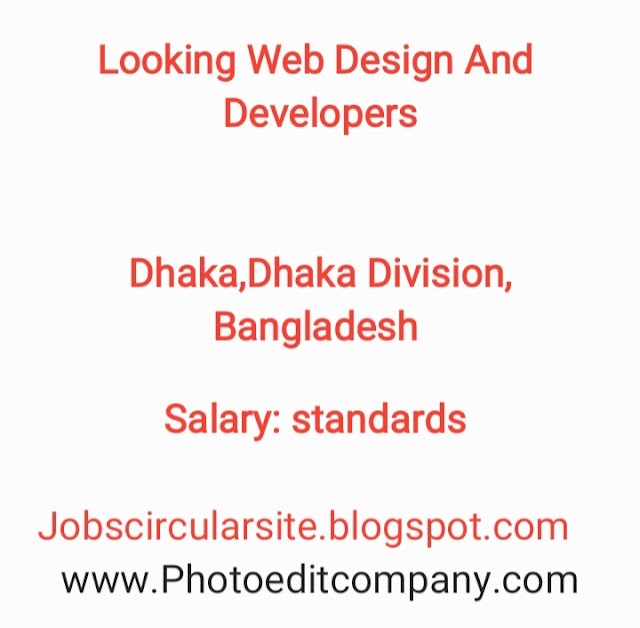 Our company need Web design & developer | looking web design and Developers | bd jobs privet 