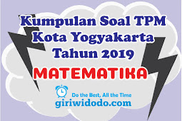 Download Soal TPM Kota Yogyakarta 2019 Matematika