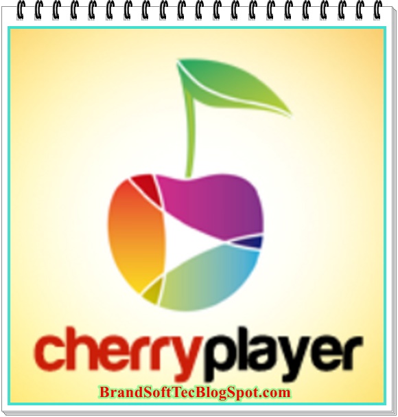 Cherry Player APK  For Windows Latest Version Free Download