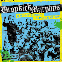 Dropkick Murphys' 11 Short Stories of Pain & Glory