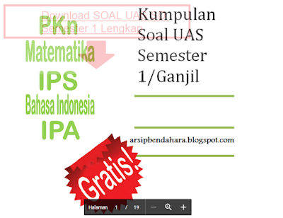 Download Soal Soal UAS SD Kelas 1 2 3 4 5 6 Semester 1/Ganjil Untuk UAS TP.2016/2017 Lengkap