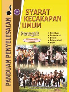 Panduan Penyelesaian Syarat Kecakapan Umum (SKU) Penegak