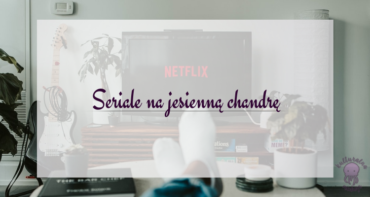 seriale na chandrę