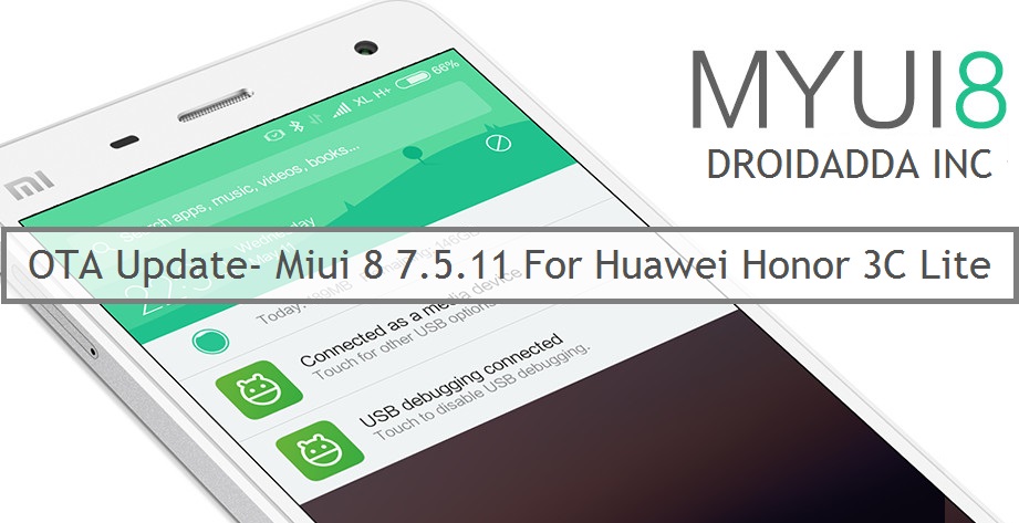 Download &amp; Install OTA Update of Miui 8 v7.5.11 For Huawei Honor 3C/3C ...