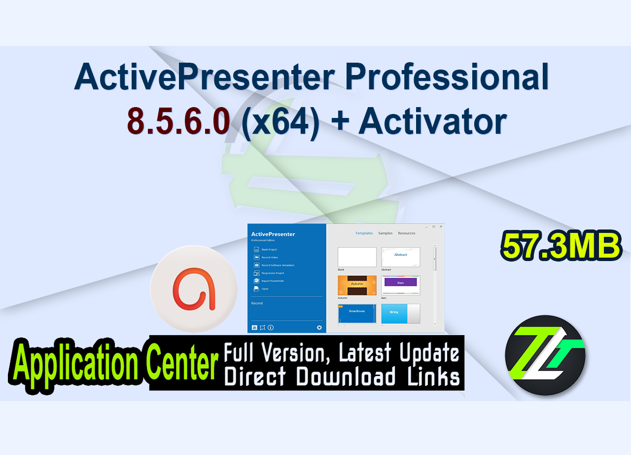 ActivePresenter Professional 8.5.6.0 (x64) + Activator