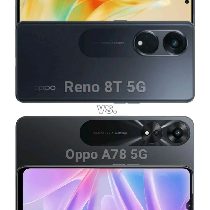 Oppo Reno 8T 5G Phone vs. Oppo A78 5G Phone: Comparing Key Specifications and Features