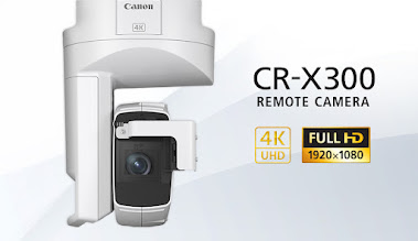 Canon Announces New Software That Expands Functionality of 4K PTZ Cameras : Canon CR-X300 PTZ Camera