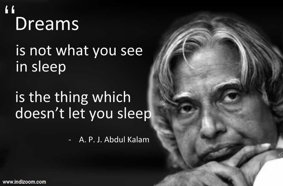  Dreams Quotes  of APJ  Abdul  Kalam  INDI ZOOM