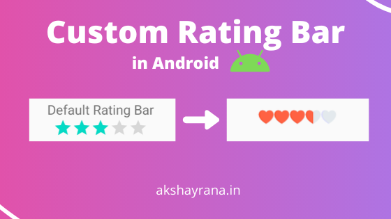 Custom Rating Bar in Android