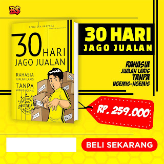 Buku 30 hari jago jualan laris manis tanpa ngemis ngemis