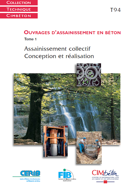 CIM-BÉTON OUVRAGES D'ASSAINISSEMENT EN BÉTON (Assainissement collectif Conception et réalisation)