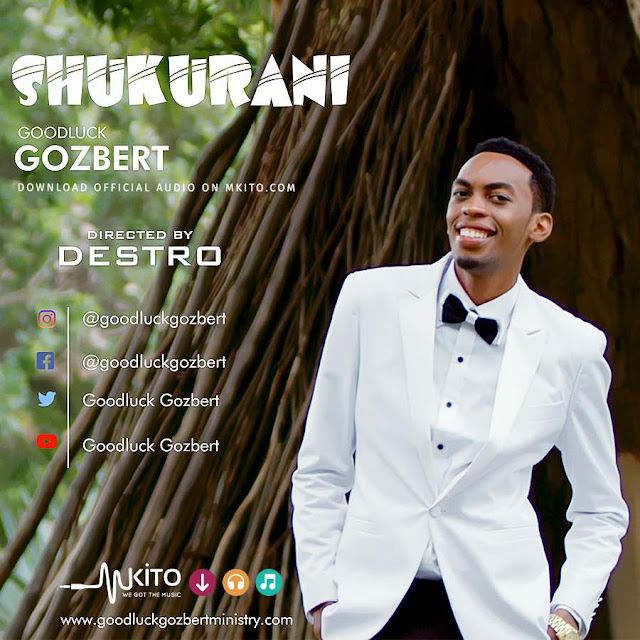Audio | Goodluck Gozbert - Shukurani | Download