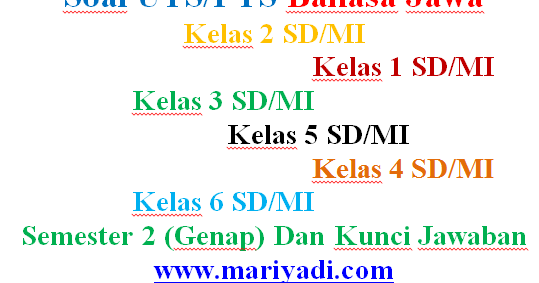 Soal Uts Bahasa Jawa Kelas 4 Sd Mi Semester 2 Genap Dan Kunci Jawaban Paket 2 Mariyadi Com