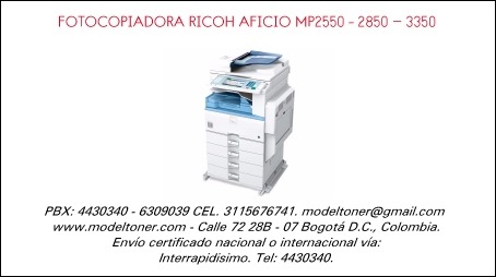 FOTOCOPIADORA RICOH AFICIO MP2550 – 2850 - 3350
